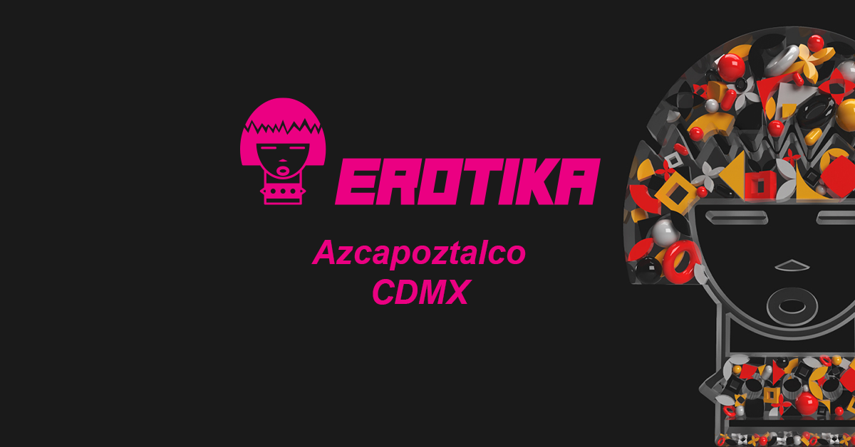 Fachada y estilo visual de EROTIKA Azcapotzalco en Pabellón Azcapotzalco CDMX